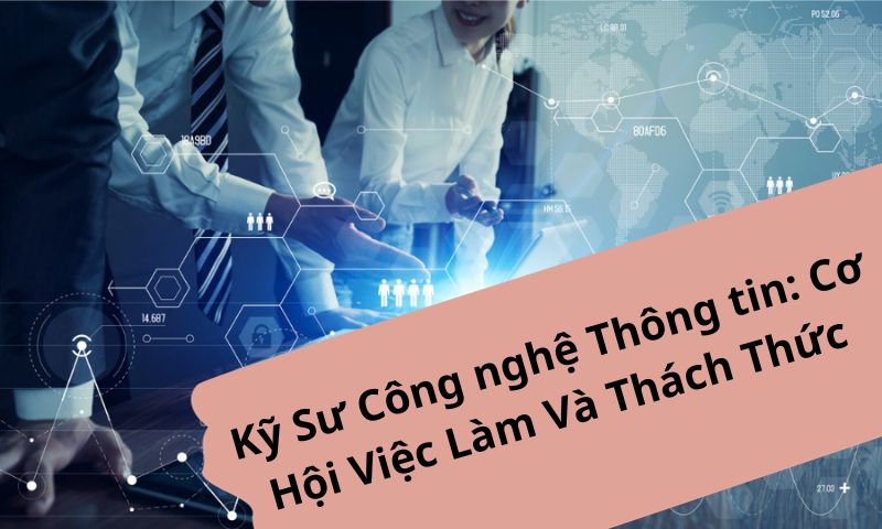 kỹ sư công nghệ thông tin