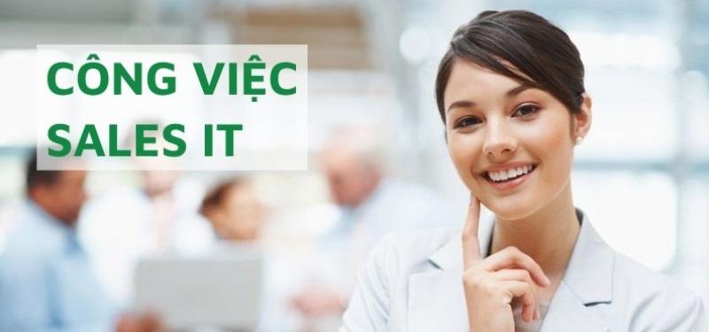 Sales IT là công việc có mức thu nhập tốt