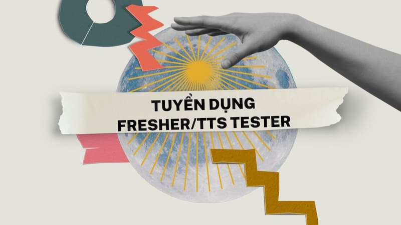 Các yêu cầu chung khi tuyển dụng Fresher